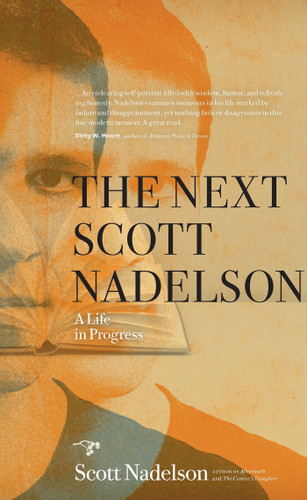 The Next Scott Nadelson: A Life in Progress book cover by Scott Nadelson
