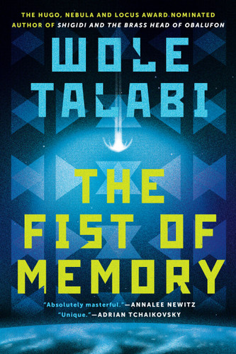 The Fist of Memory book cover by Wole Talabi