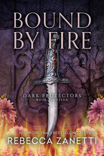 Bound By Fire (Dark Protectors) book cover by Rebecca Zanetti