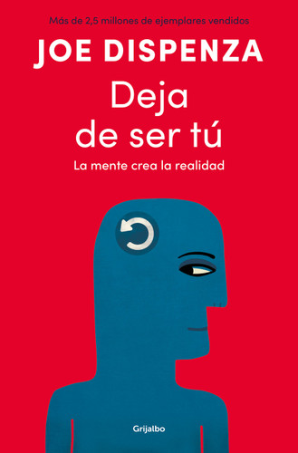Deja de ser tú / Breaking the Habit of Being Yourself book cover by Joe Dispenza