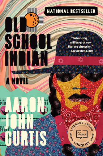 Old School Indian: A Novel book cover by Aaron John Curtis
