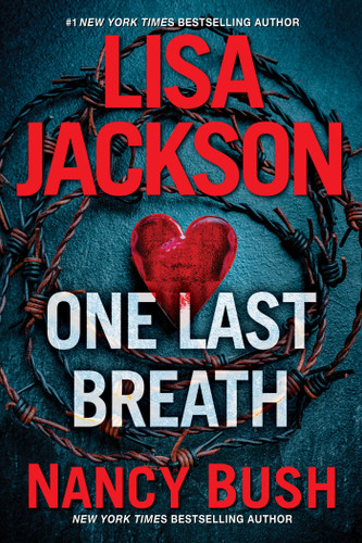 One Last Breath book cover by Lisa Jackson, Nancy Bush