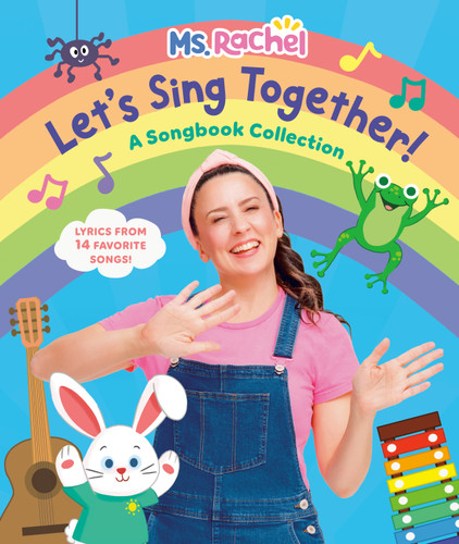 Let's Sing Together!: A Songbook Collection (Ms. Rachel) (Books by Ms. Rachel) book cover by Ms. Rachel, Mr. Aron