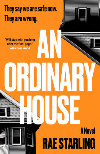 An Ordinary House: A dark, horrifying thriller that you won't be able to put down book cover by Rae Starling