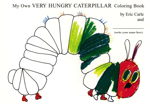 My Own Very Hungry Caterpillar Coloring Book - Cover