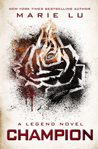 Champion: A Legend Novel (Legend) book cover by Marie Lu