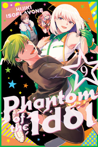 Phantom of the Idol 9 (Phantom of the Idol) book cover by Hijiki Isoflavone