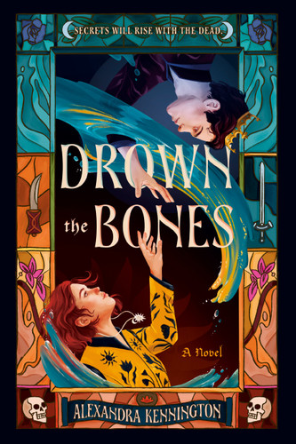 Drown the Bones book cover by Alexandra Kennington