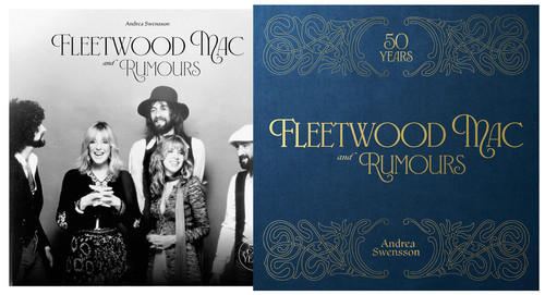 Fleetwood Mac and Rumours: 50 Years (The Great Albums) book cover by Andrea Swensson