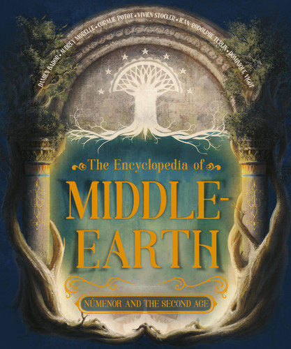 The Encyclopedia of Middle-earth book cover by Damien Bador, Vivien Stocker, Coralie Potot, Dominique Vigot