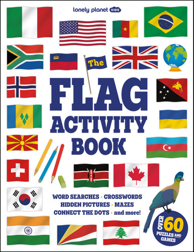 Lonely Planet Kids The Flag Activity Book (Lonely Planet) book cover by Lonely Planet