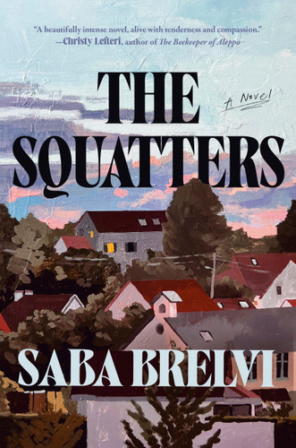 The Squatters: A Novel book cover by Saba Brelvi
