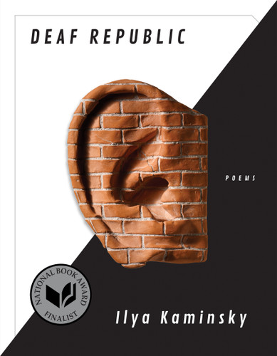 Deaf Republic: Poems book cover by Ilya Kaminsky