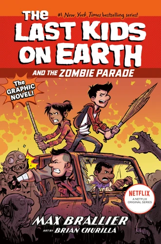 The Last Kids on Earth and the Zombie Parade: The Graphic Novel (The Last Kids on Earth Graphic Novels) book cover by Max Brallier