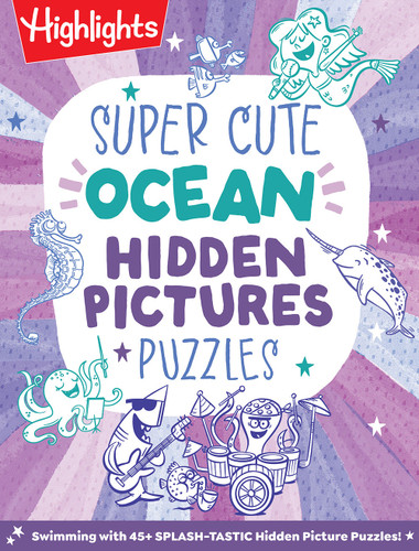 Super Cute Ocean Hidden Pictures Puzzles (Highlights Hidden Pictures) book cover by 