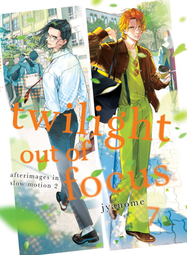 Twilight Out of Focus 7: Afterimages in Slow Motion 2 (Twilight Out of Focus) book cover by Jyanome