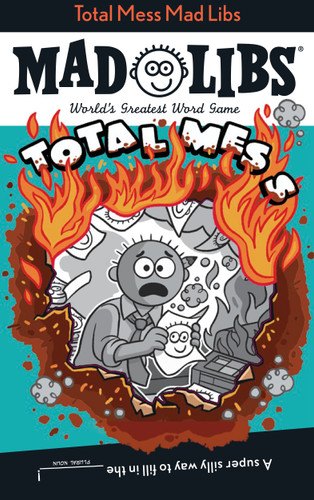 Total Mess Mad Libs: World's Greatest Word Game (Mad Libs) book cover by Scott Sonneborn, Mad Libs
