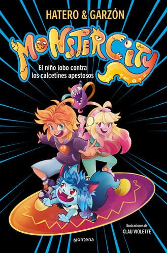 El niño lobo contra los calcetines apestosos / The Wolf Boy vs. the Stinky Socks (Monstercity) book cover by Ricard Ruiz Garzón, Josan Hatero