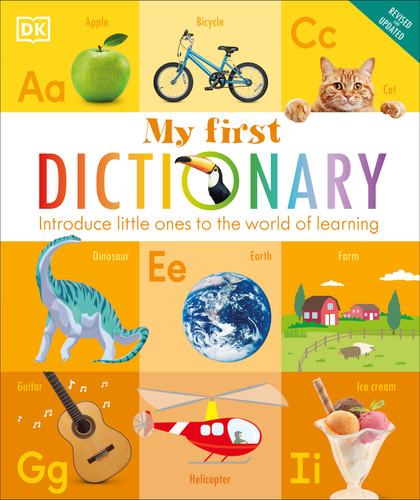 My First Dictionary: Introduce Little Ones to the World of Learning (My First Reference) book cover by DK