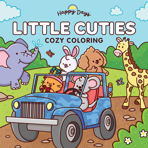 Little Cuties: Cozy Coloring: Sweet and Simple Coloring for Adults and Kids (Happy Days Cozy Coloring) book cover by 