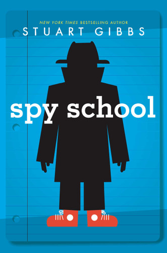 Spy School (Spy School) book cover by Stuart Gibbs