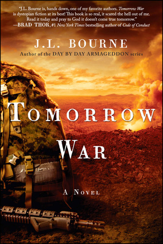Tomorrow War: The Chronicles of Max [Redacted] (The Chronicles of Max) book cover by J. L. Bourne