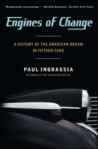 Engines of Change: A History of the American Dream in Fifteen Cars book cover by Paul Ingrassia