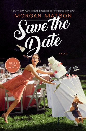 Save the Date book cover by Morgan Matson