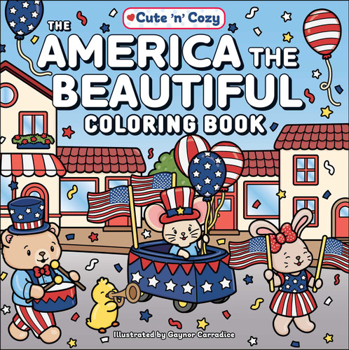 The America the Beautiful Coloring Book (Cute and Cozy) book cover by 