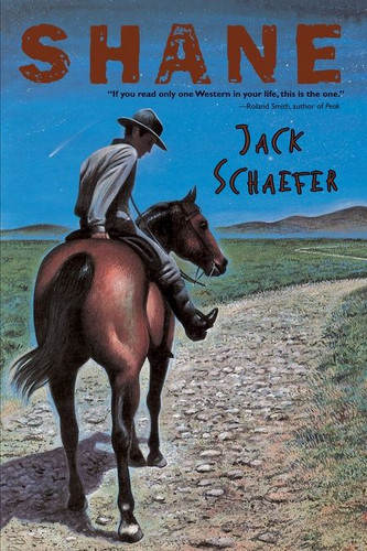 Shane book cover by Jack Schaefer