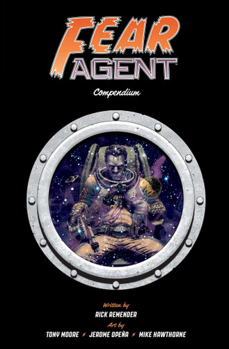 Fear Agent Compendium book cover by Rick Remender