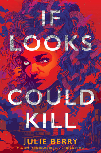 If Looks Could Kill book cover by Julie Berry