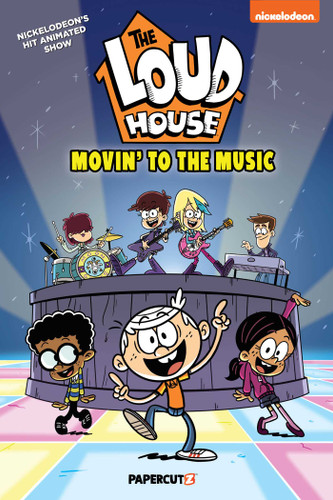 The Loud House Vol. 24: Movin' to the Music (The Loud House) book cover by The Loud House Creative Team