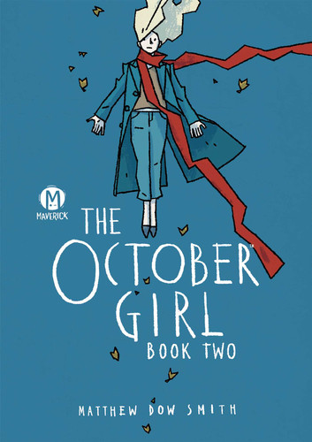 The October Girl Book Two (The October Girl) book cover by Matthew Dow Smith