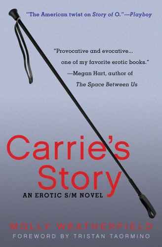 Carrie's Story: An Erotic S/M Novel book cover by Molly Weatherfield