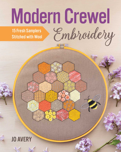 Modern Crewel Embroidery: 15 Fresh Samplers Stitched with Wool book cover by Jo Avery