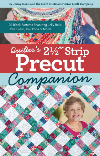 Quilter's 2-1/2" Strip Precut Companion: 20 Block Patterns Featuring JellyRolls, Rolie Polies, Bali Pops & More! (Reference Guide) book cover by Jenny Doan