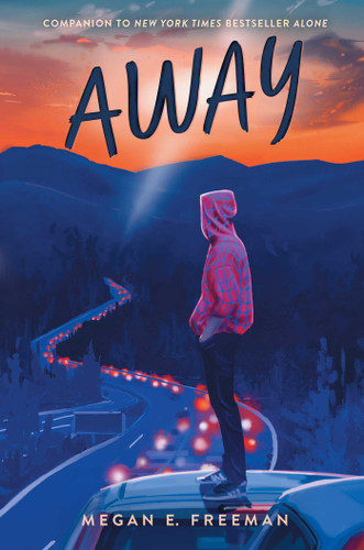 Away (Alone) book cover by Megan E. Freeman
