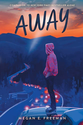 Away (Alone) book cover by Megan E. Freeman