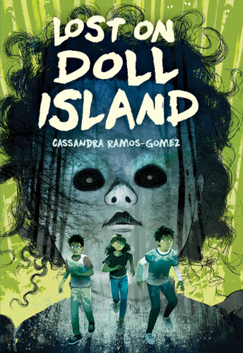 Lost on Doll Island (Doll Island) book cover by Cassandra Ramos-Gomez