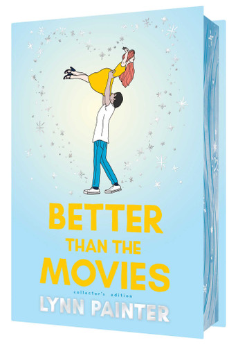Better Than the Movies (Collector's Edition) (Better Than the Movies) book cover by Lynn Painter