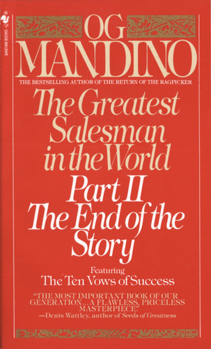 The Greatest Salesman in the World, Part II: The End of the Story (The Greatest Salesman in the World) book cover by Og Mandino