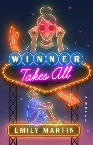 Winner Takes All: A Novel book cover by Emily Martin