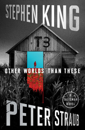 Other Worlds Than These: A Talisman Novel (The Talisman Trilogy) book cover by Stephen King, Peter Straub