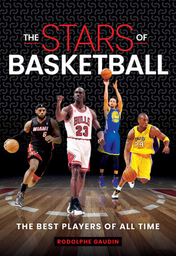 Stars of Basketball: The Best Players of All Time (Stars of) book cover by Rodolphe Gaudin