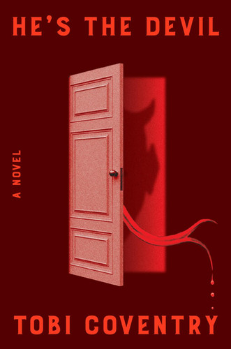 He's the Devil: A Novel book cover by Tobi Coventry