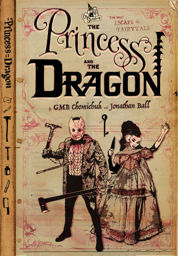 The Princess and the Dragon book cover by GMB Chomichuk, Jonathan Ball