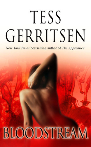 Bloodstream book cover by Tess Gerritsen