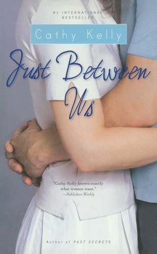 Just Between Us book cover by Cathy Kelly