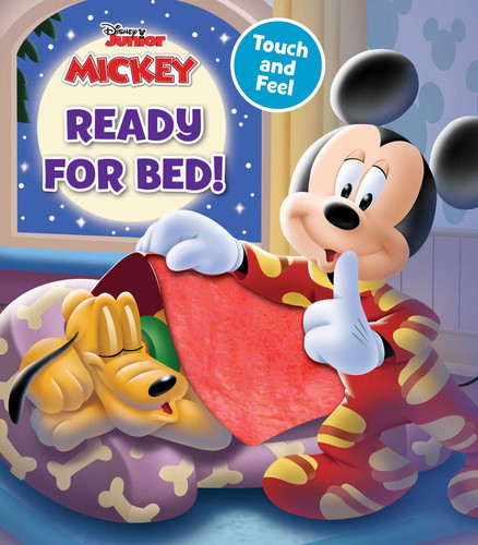 Disney Mickey Mouse Funhouse: Ready for Bed! (Touch and Feel) book cover by 